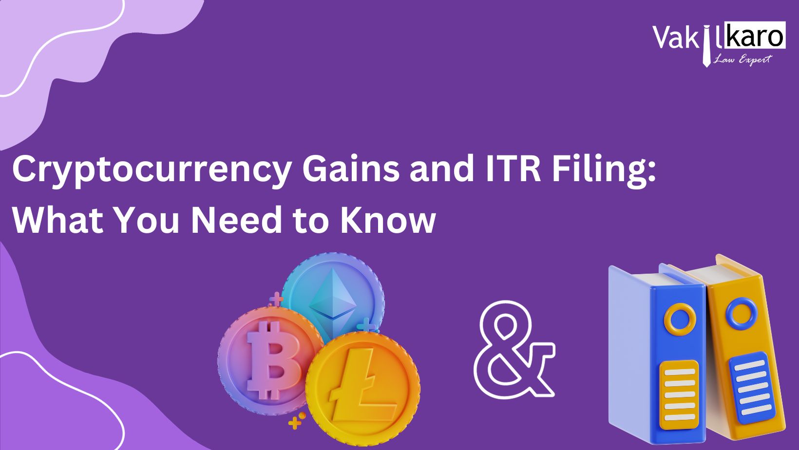 cryptocurrency-gains-and-itr-filing-what-you-need-to-know.jpg