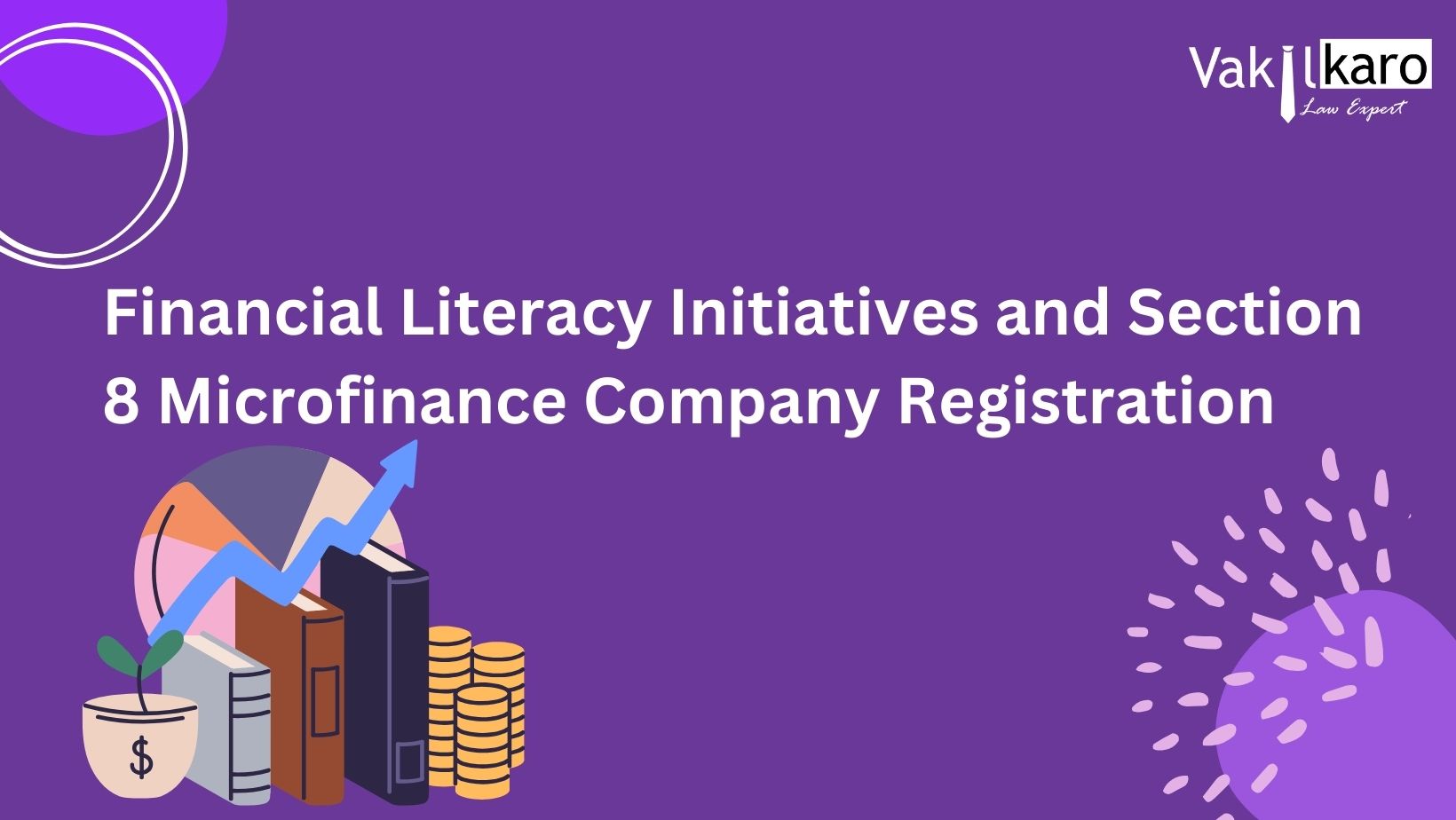 financial-literacy-initiatives-and-section-8-microfinance-company-registration.jpg