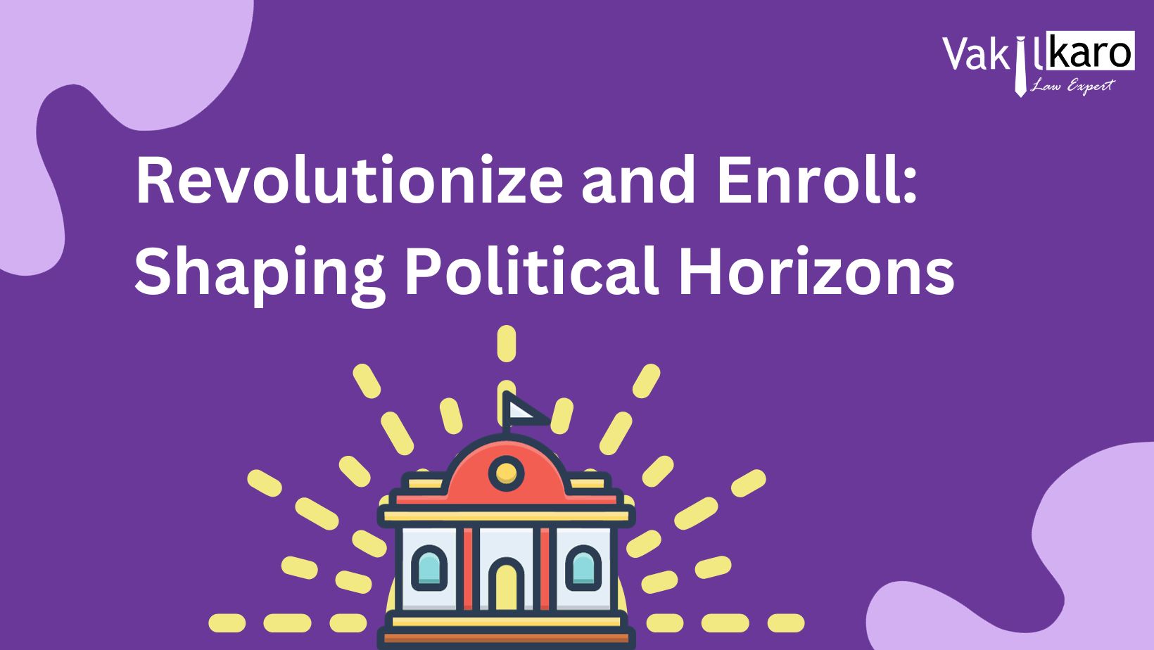 revolutionize-and-enroll-shaping-political-horizons.jpg
