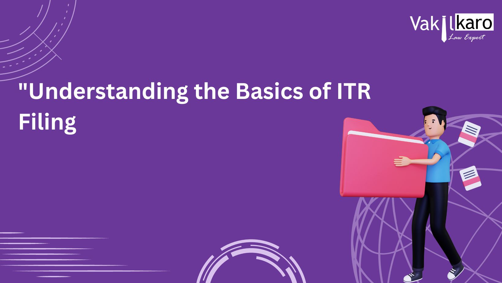 understanding-the-basics-of-itr-filing.jpg